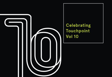 Celebrating  Touchpoint  Vol 10